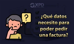 ¿Qué datos necesitas para pedir una factura?
