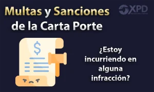 Multas y sanciones de la Carta Porte a partir de 2023