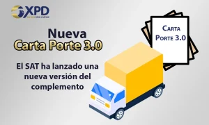 SAT lanza nueva versión de la Carta Porte 3.0 | Revisa los cambios