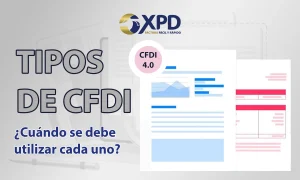 Tipos de CFDI ¿Cuáles son y cómo se utilizan al facturar?